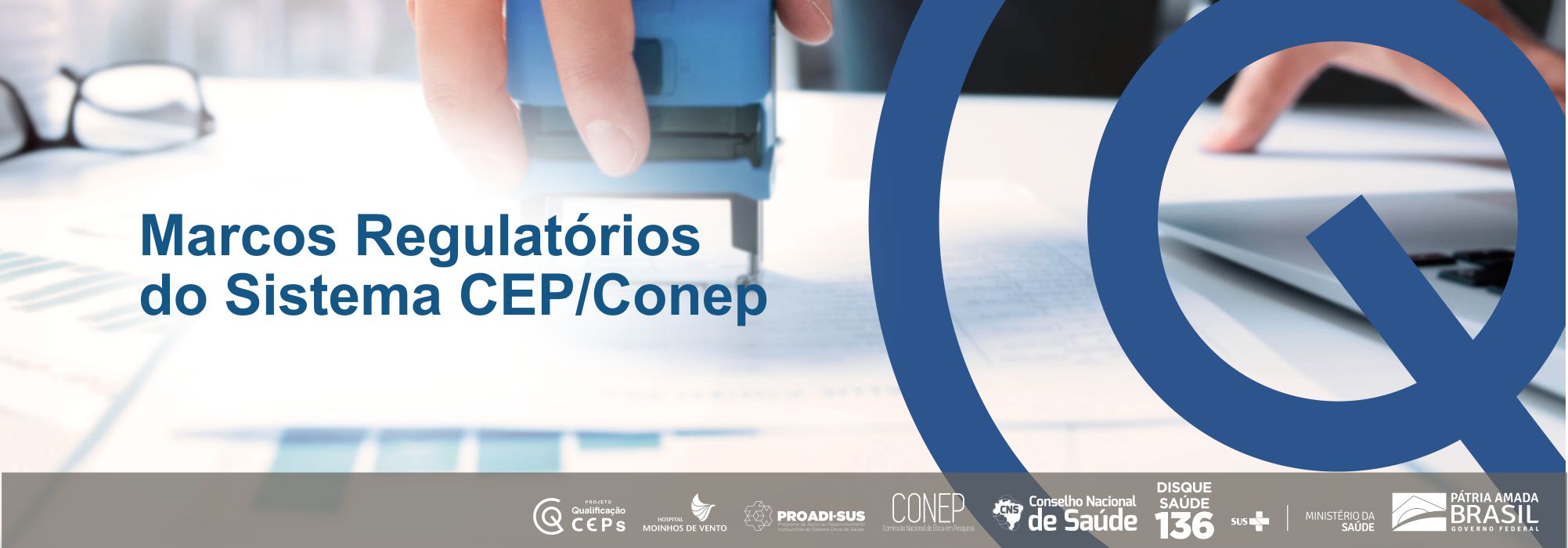 Marcos regulatórios do Sistema CEP/Conep para o processo de análise ética de projetos de pesquisa MRS181